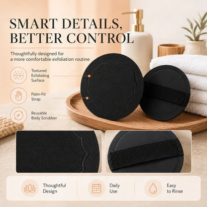 Scrub Bath Pads – Gently exfoliate, unclog pores, reveal brighter skin.